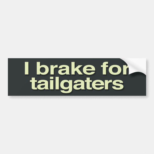 Jag bromsar för tailgaters bildekal (Framsidan)