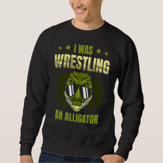 Jag brottade en Alligator Arm Wrestler Arm Wres Lång Ärmad Tröja