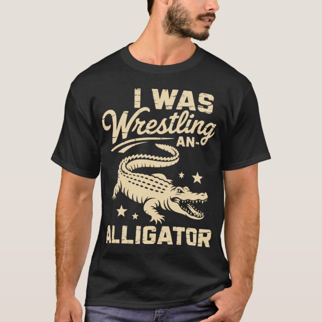 Jag brottade en alligator t shirt (Framsida)