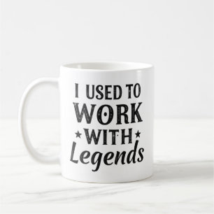 Jag brukade jobba med Legends Mugg