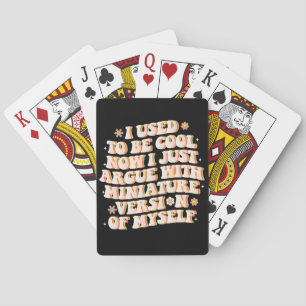 Jag brukade vara Coola nu.. -...med min miniversio Casinokort