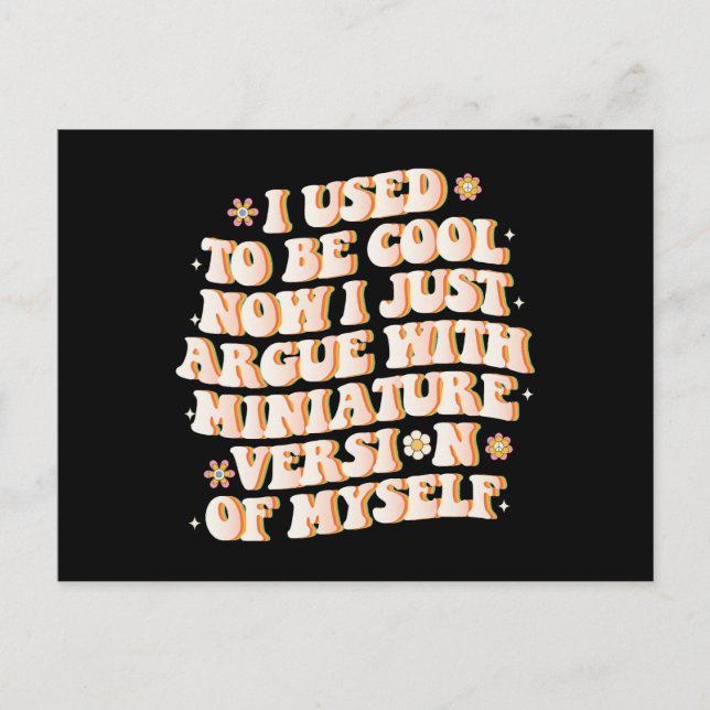 Jag brukade vara Coola nu.. -...med min miniversio Vykort (Framsida)