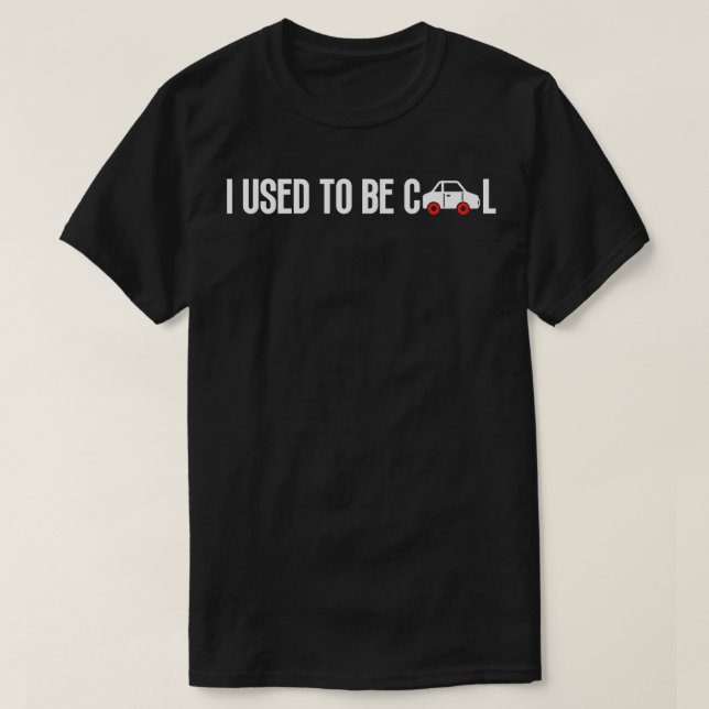Jag brukade vara Coola T Shirt (Design framsida)