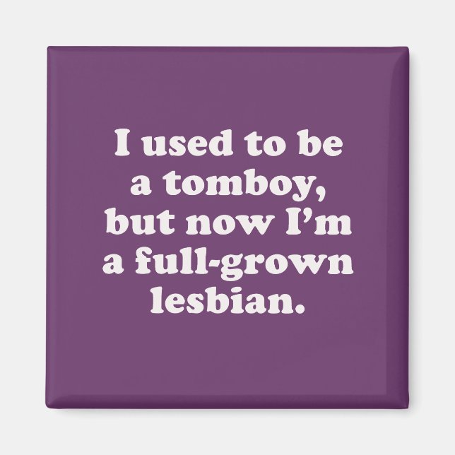 Jag brukade vara en tomboy magnet (Framsidan)