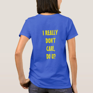 JAG BRUKAR INTE, VERKLIGEN? T SHIRT