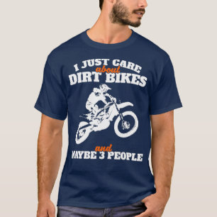 Jag bryr mig bara om Dirt Bike Enduro Biker Gift T Shirt