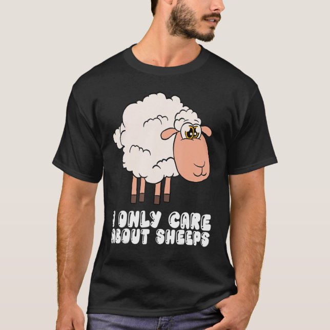 Jag bryr mig bara om Sheeps T Shirt (Framsida)