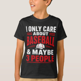 Jag Bryr Mig Endast Om Baseball Roligt Citat T Shirt