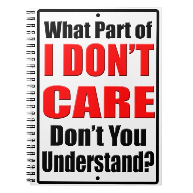 Jag bryr mig inte anteckningsbok med spiral (Framsidan)