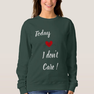 Jag bryr mig inte - mors dag t shirt