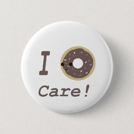 Jag bryr mig inte om choklad! knapp