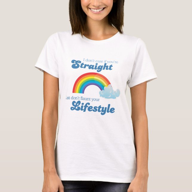 Jag bryr mig inte om du är hetero tee shirt (Framsida)