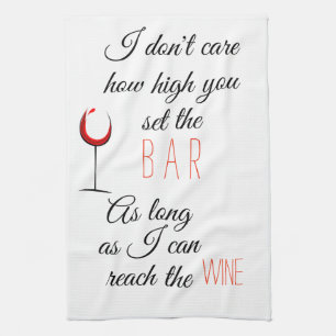 Jag bryr mig inte om hur högt ribban når vin kökshandduk