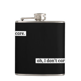 Jag bryr mig inte om Sarcastic-meddelande Fickplunta