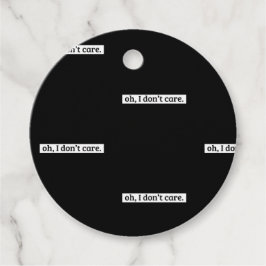 Jag bryr mig inte om Sarcastic-meddelande Gåvor Etiketter