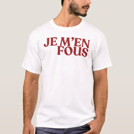 Jag bryr mig inte t shirt