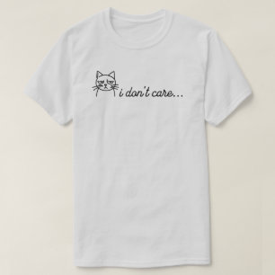Jag Bryr Mig Inte T-Shirt