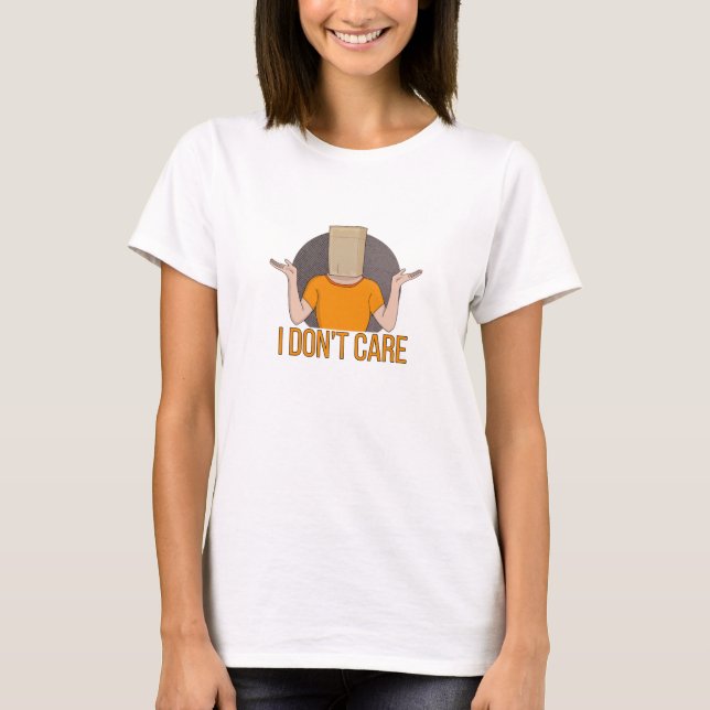 Jag bryr mig inte t shirt (Framsida)