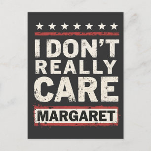 Jag Bryr Mig Inte Verkligen Margaret J.D. Vance VP Meddelande Vykort