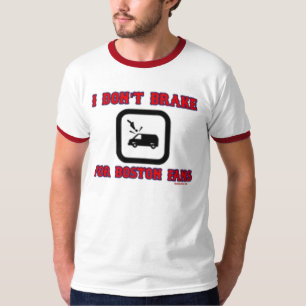 Jag bryter inte för Boston fläktar T Shirt