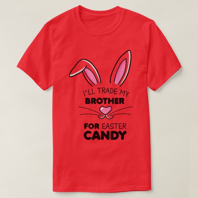 Jag byter min bror mot Påsk Candy Kids Girls  T Shirt (Design framsida)