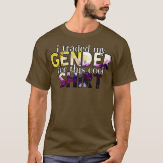 Jag bytte min gender mot den här coolan-skjortan t shirt