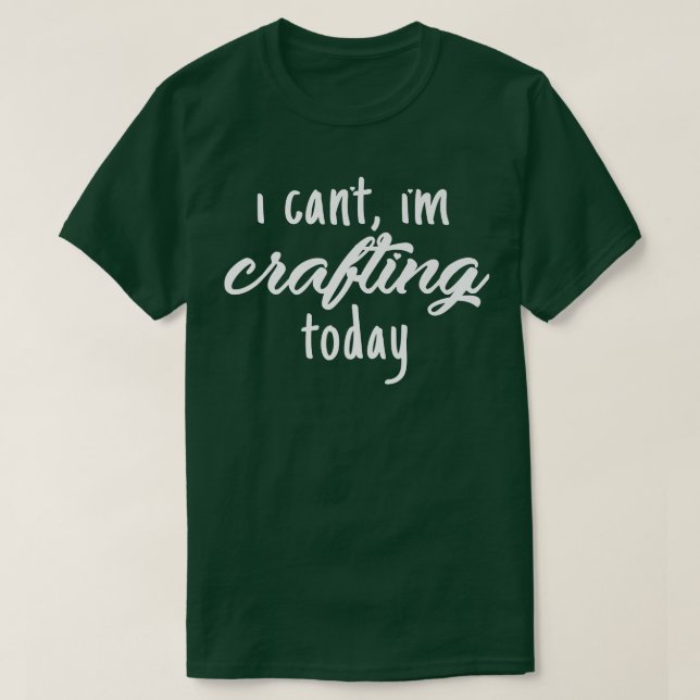 Jag Cant, jag Crawing Today QuoteFunny T Shirt (Design framsida)