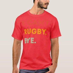 Jag Cant Rugby Adjö Funny Rugby Quote Manar Women T Shirt