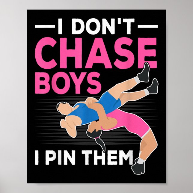 Jag chase Boys i deras brottande flickor Poster (Framsidan)