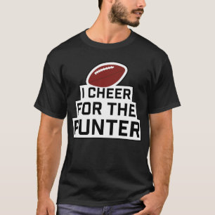 Jag Cheer för Punter T Shirt