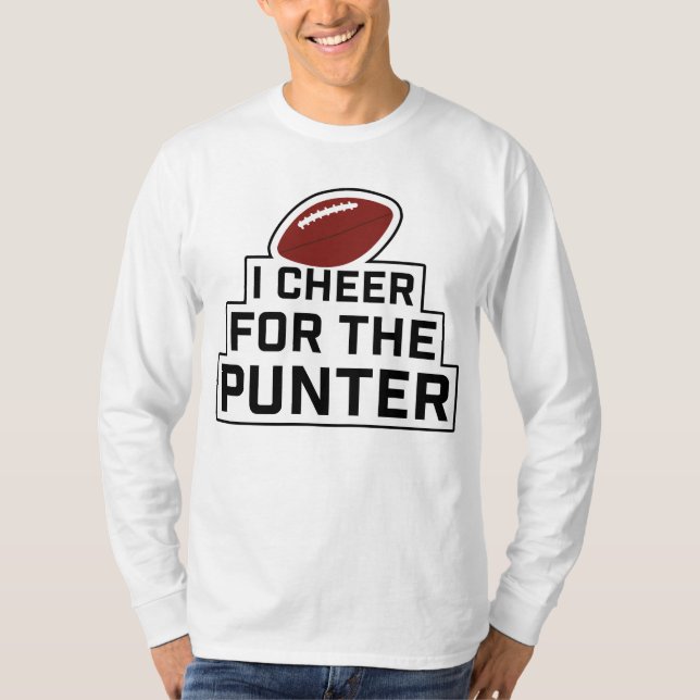 Jag Cheer för Punter T Shirt (Framsida)