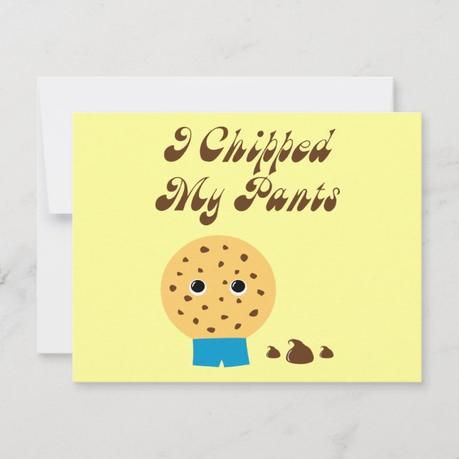 Jag Chippade min Byxor Chocolate Chip Cookie (Framsida)