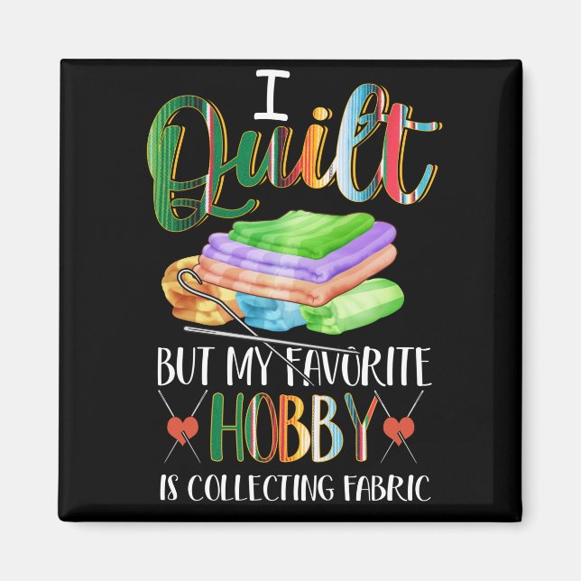 Jag citerar, men min favorithobby är att samla in  magnet (Framsidan)