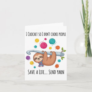 Jag Crochet så jag väljer inte People Spara A Life Kort