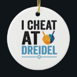 Jag Cvärmeat på Dreidel Funny Jewish Game Helgdag  Julgransprydnad Keramik<br><div class="desc">chanukah, menorah, hanukkah, dreidel, jewant, Chrismukah, helgdag, latkes, christmas</div>