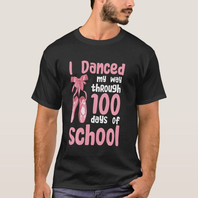 Jag dansade mig igenom 100 dagar med skoldansare t shirt (Framsida)
