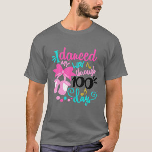 Jag dansade mitt sätt att dansa 100 dagar med sko t shirt