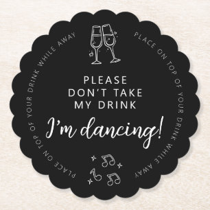 Jag dansar Snälla, ta inte min DRYSSVT Underlägg Papper