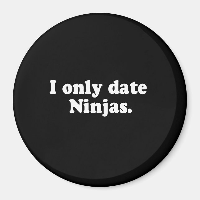 JAG DATE NINJAS T-shirt Magnet (Framsidan)