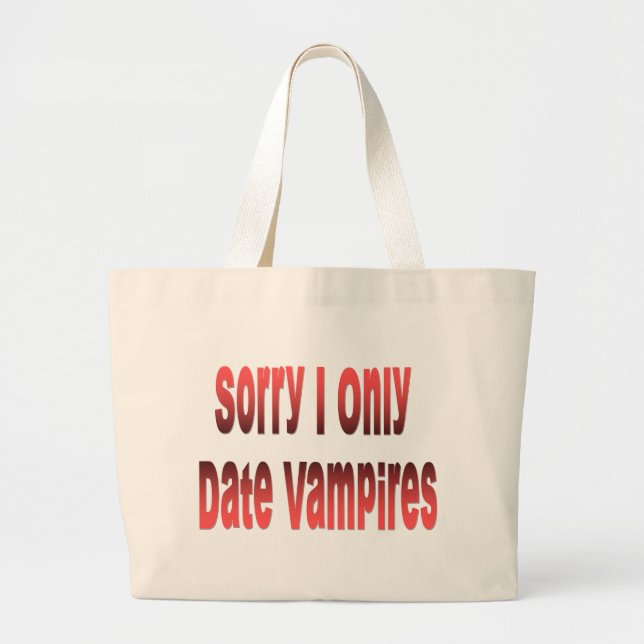 Jag daterar endast vampyrer jumbo tygkasse (Framsidan)