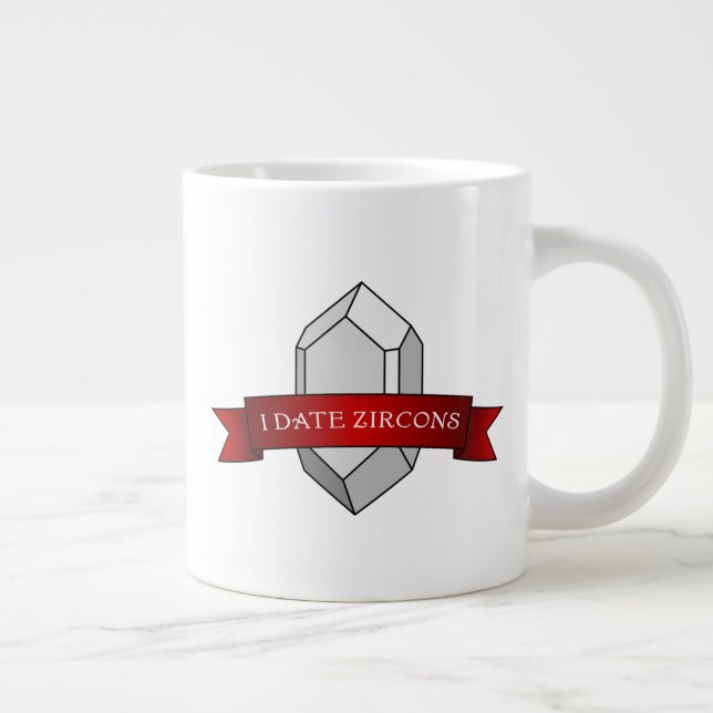 Jag dejtar Zircons-Geolosts Zircon Crystal Jumbo Mugg (Höger)