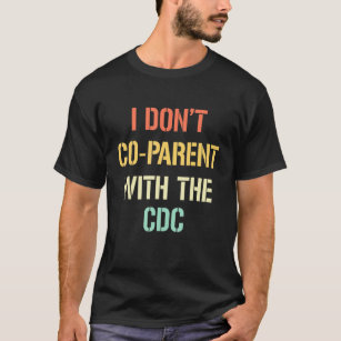 Jag delar inte CDC-apparaten T Shirt