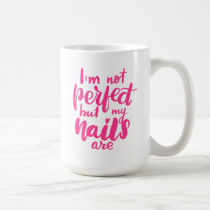 Jag den inte perfekta förmiddagen men min naglar kaffemugg