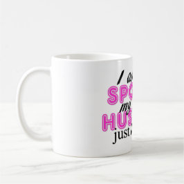 Jag den inte-spolierade förmiddagen, min make kaffemugg