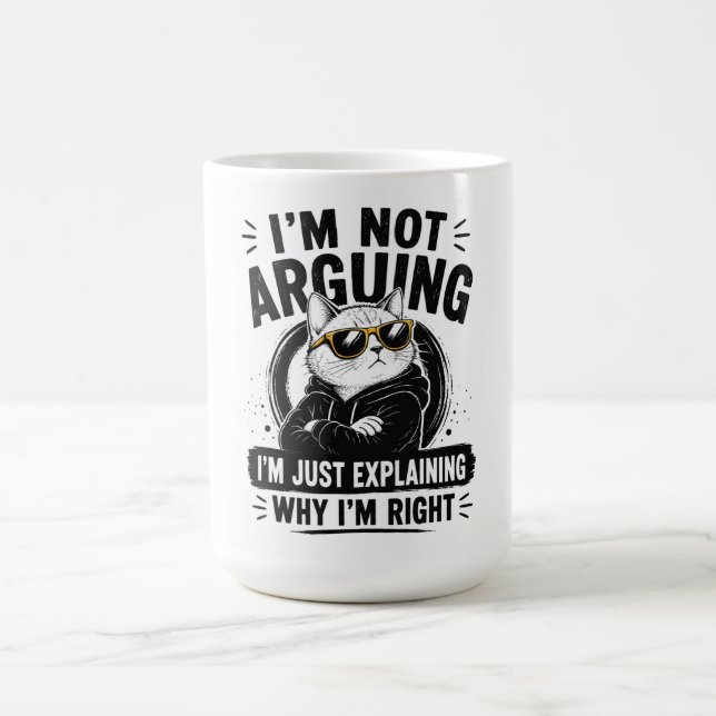 Jag Diskuterar Inte – Jag Förklarar Bara Varför Ja Kaffemugg (Center)