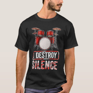 Jag Distroy Silence Drums Percussion Rock musik Dr T Shirt