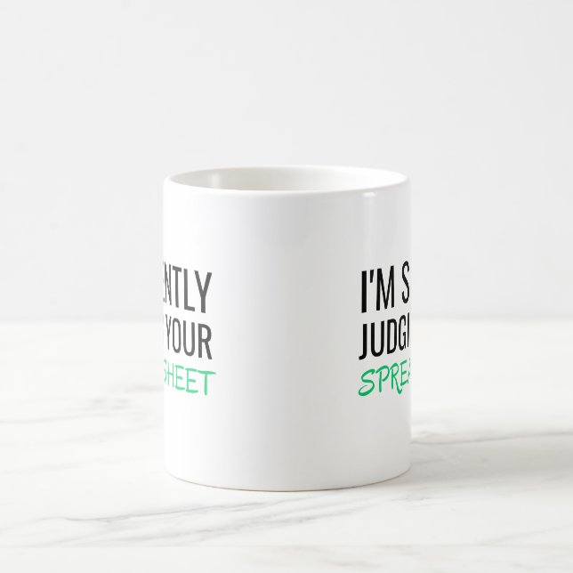 Jag Dömer Din Kalkylblad Tyst Kaffemugg (Center)