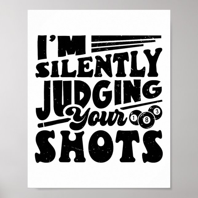 Jag dömer dina skott Bassäng Billiards Pla. Poster (Framsidan)