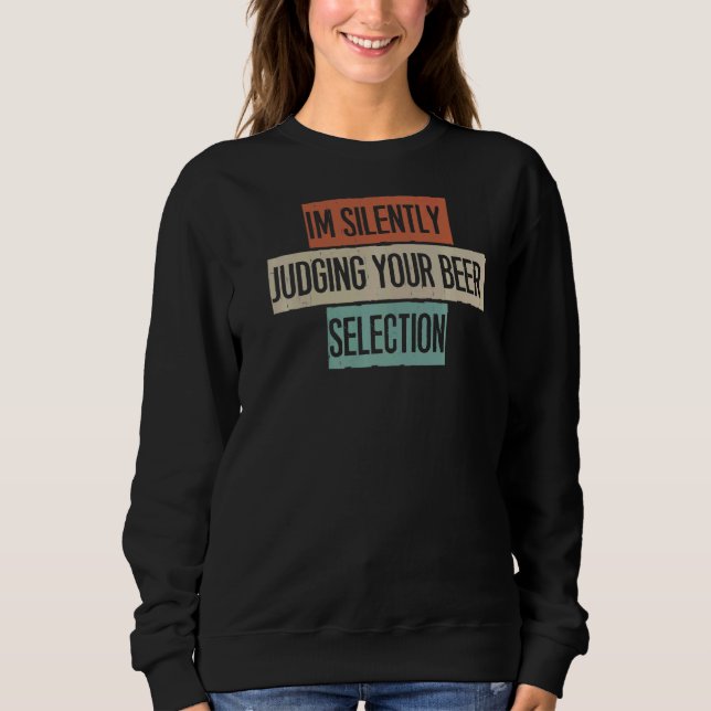 Jag dömer ditt val av öl tyst t shirt (Framsida)