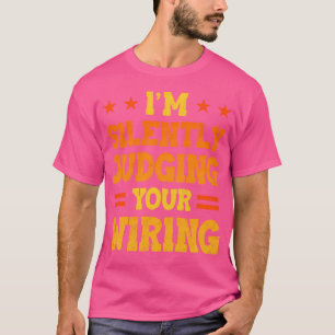Jag dömer tyst din elektriska motor. t shirt